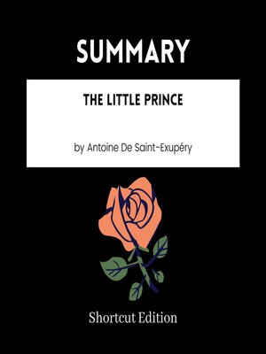cover image of SUMMARY--The Little Prince by Antoine De Saint-Exupéry